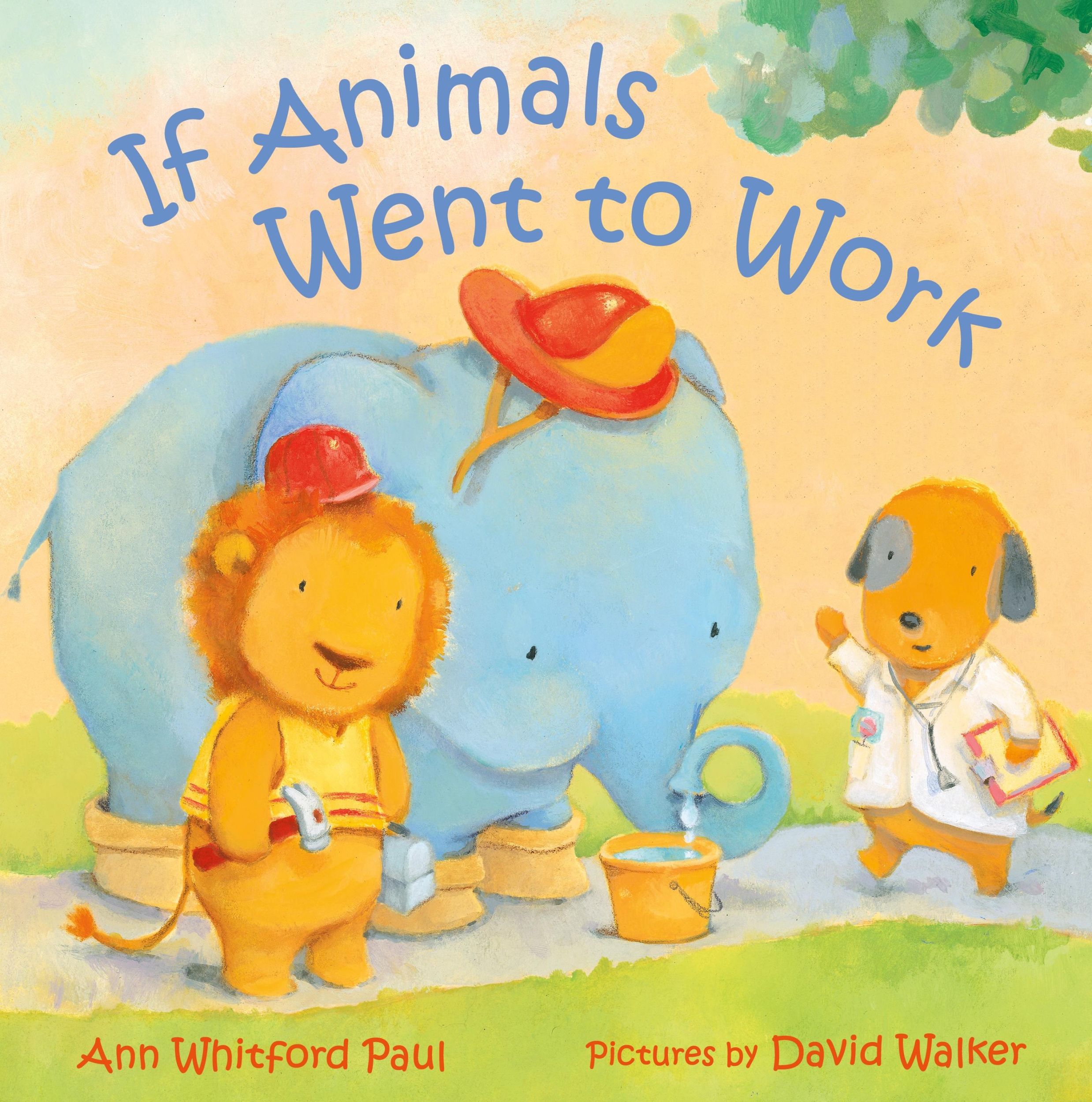 Cover: 9780374391928 | If Animals Went to Work | Ann Whitford Paul | Buch | Englisch | 2025