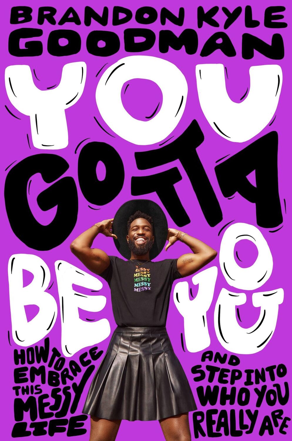 Cover: 9780306826191 | You Gotta Be You | Brandon K Goodman | Buch | Gebunden | Englisch