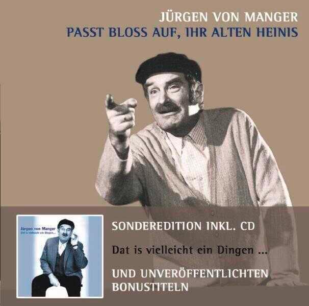 Cover: 9783938781913 | Passt bloß auf, Ihr alten Heinis / Dat ist vielleicht ein Dingen | CD