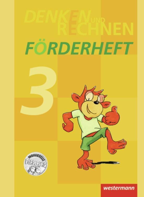 Cover: 9783141213423 | Denken und Rechnen 3. Zusatzmaterialien. Förderheft | Ausgabe 2011