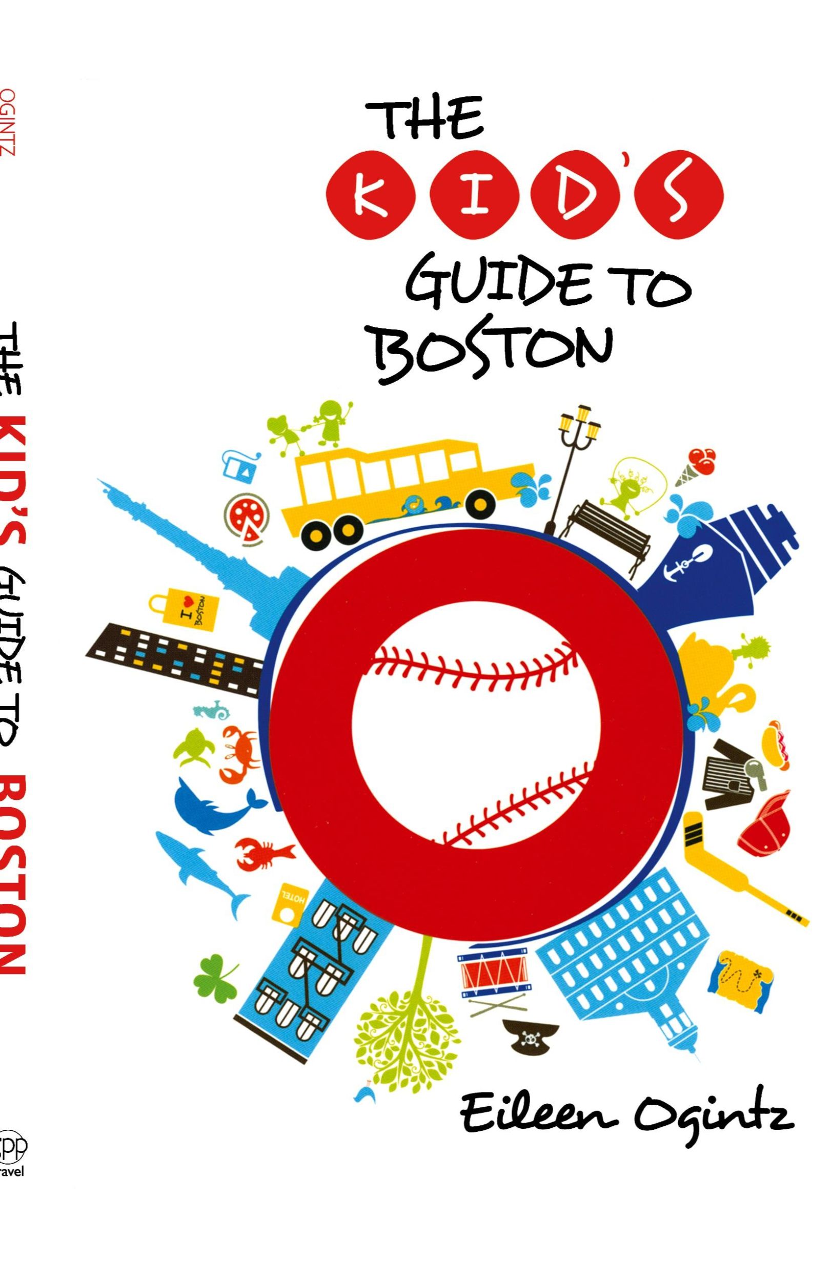 Cover: 9780762796984 | Kid's Guide to Boston | Eileen Ogintz | Taschenbuch | Englisch | 2014