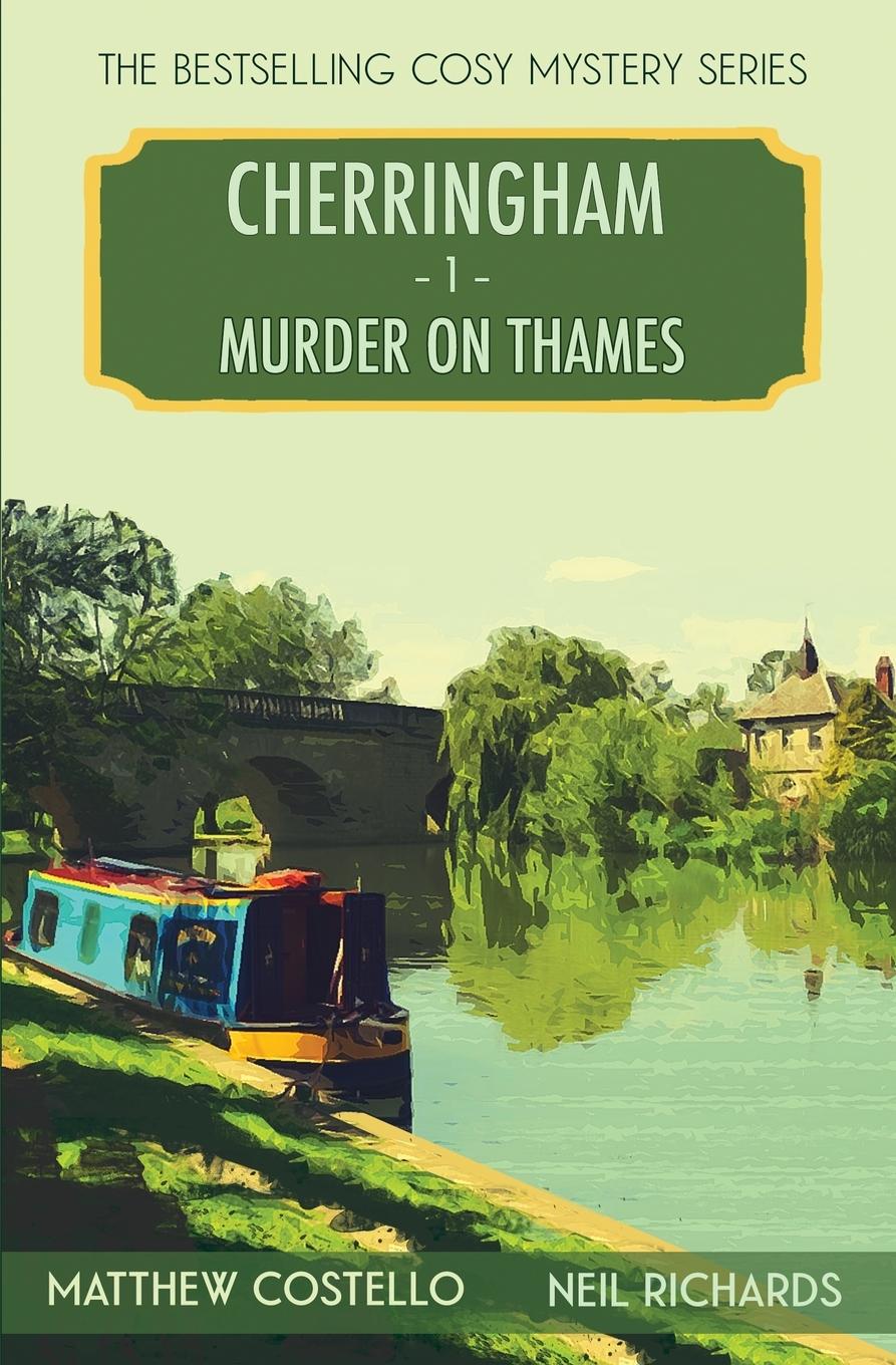 Cover: 9781913331542 | Murder on Thames | A Cherringham Cosy Mystery | Costello (u. a.)