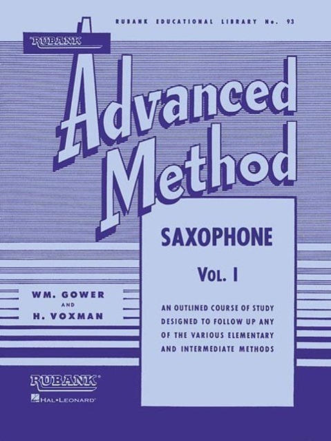 Cover: 73999703702 | Rubank Advanced Method - Saxophone Vol. 1 | H. Voxman (u. a.) | Buch