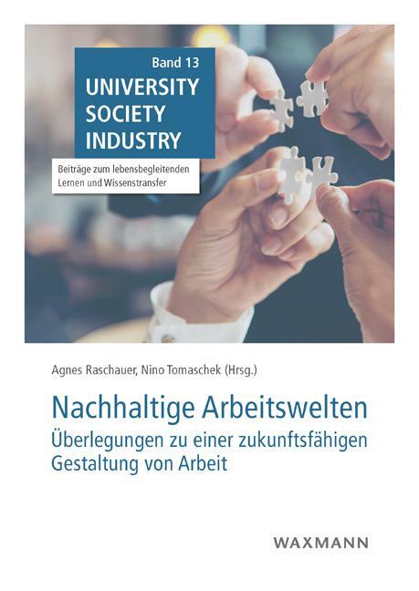 Cover: 9783830949091 | Nachhaltige Arbeitswelten | Agnes Raschauer (u. a.) | Taschenbuch