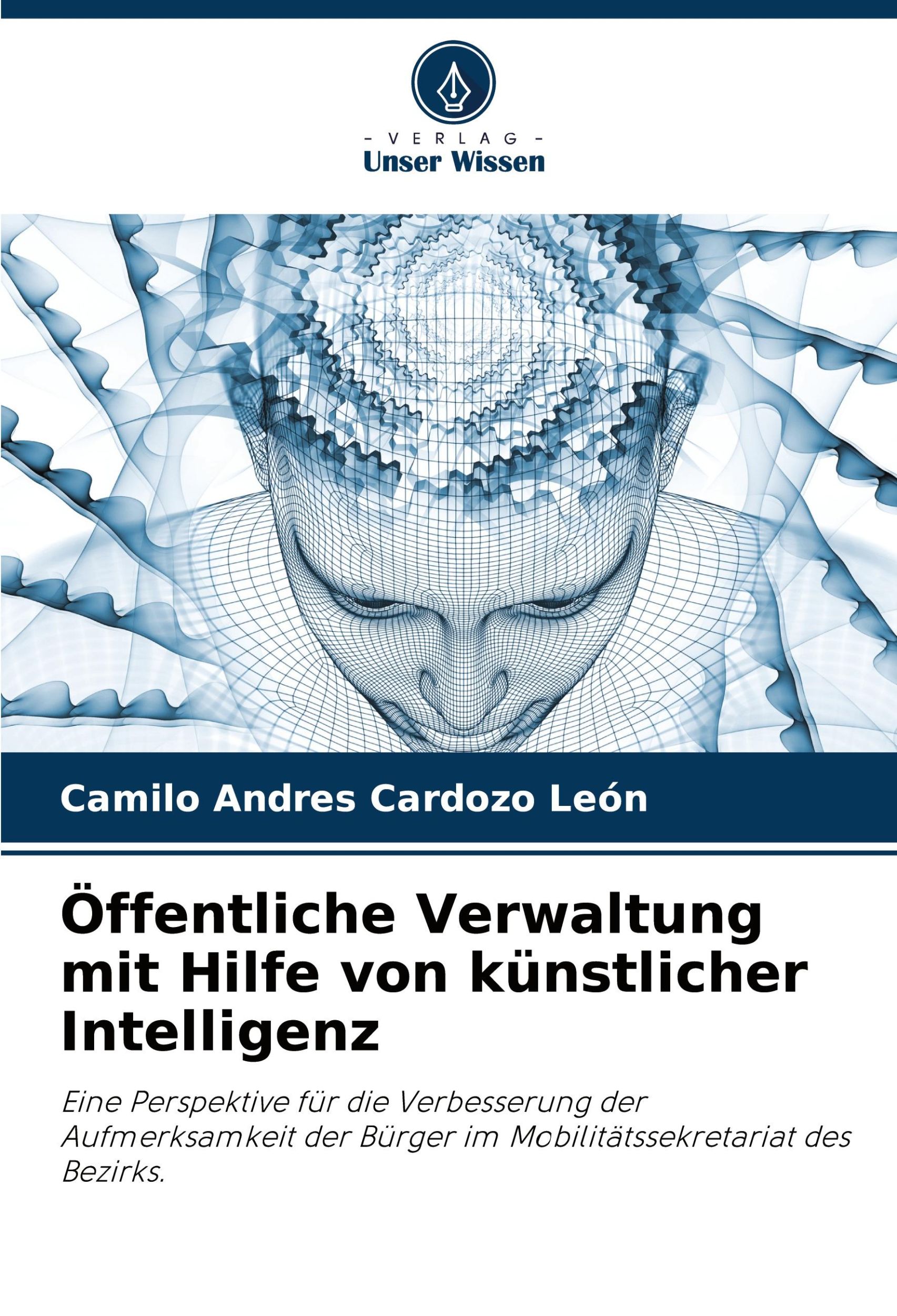 Cover: 9786208508777 | Öffentliche Verwaltung mit Hilfe von künstlicher Intelligenz | León