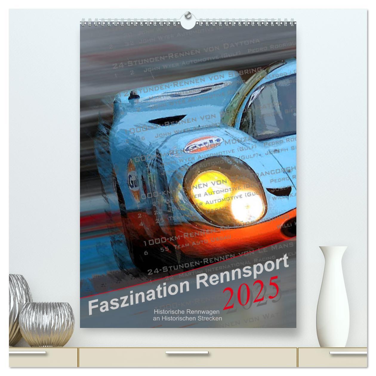 Cover: 9783435925438 | Faszination Rennsport (hochwertiger Premium Wandkalender 2025 DIN...