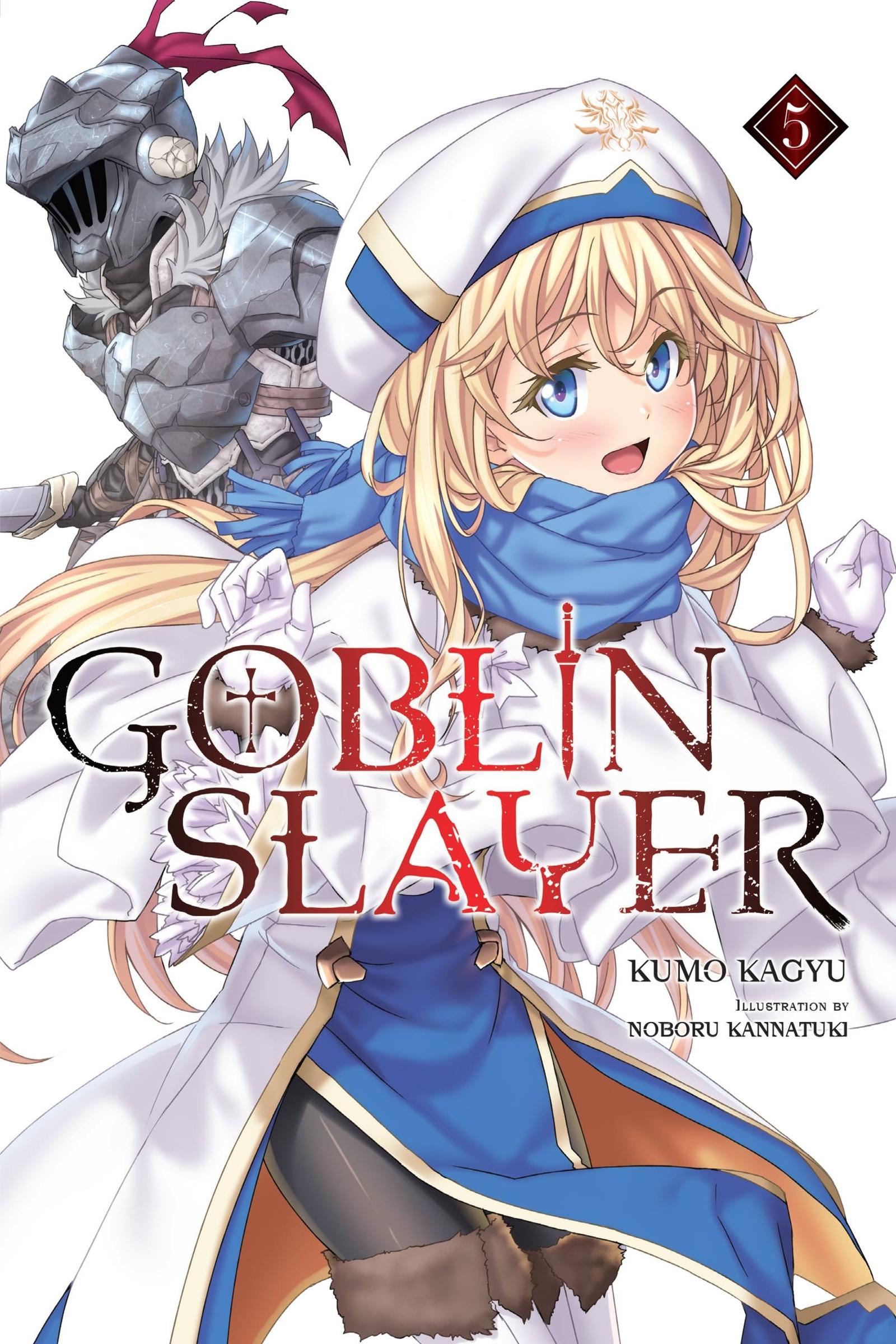 Cover: 9781975326487 | Goblin Slayer, Vol. 5 (Light Novel) | Volume 5 | Kumo Kagyu | Buch