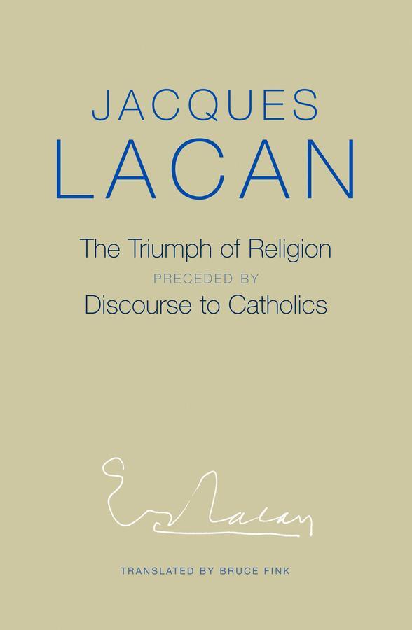 Cover: 9780745659909 | The Triumph of Religion | Jacques Lacan | Taschenbuch | 96 S. | 2015