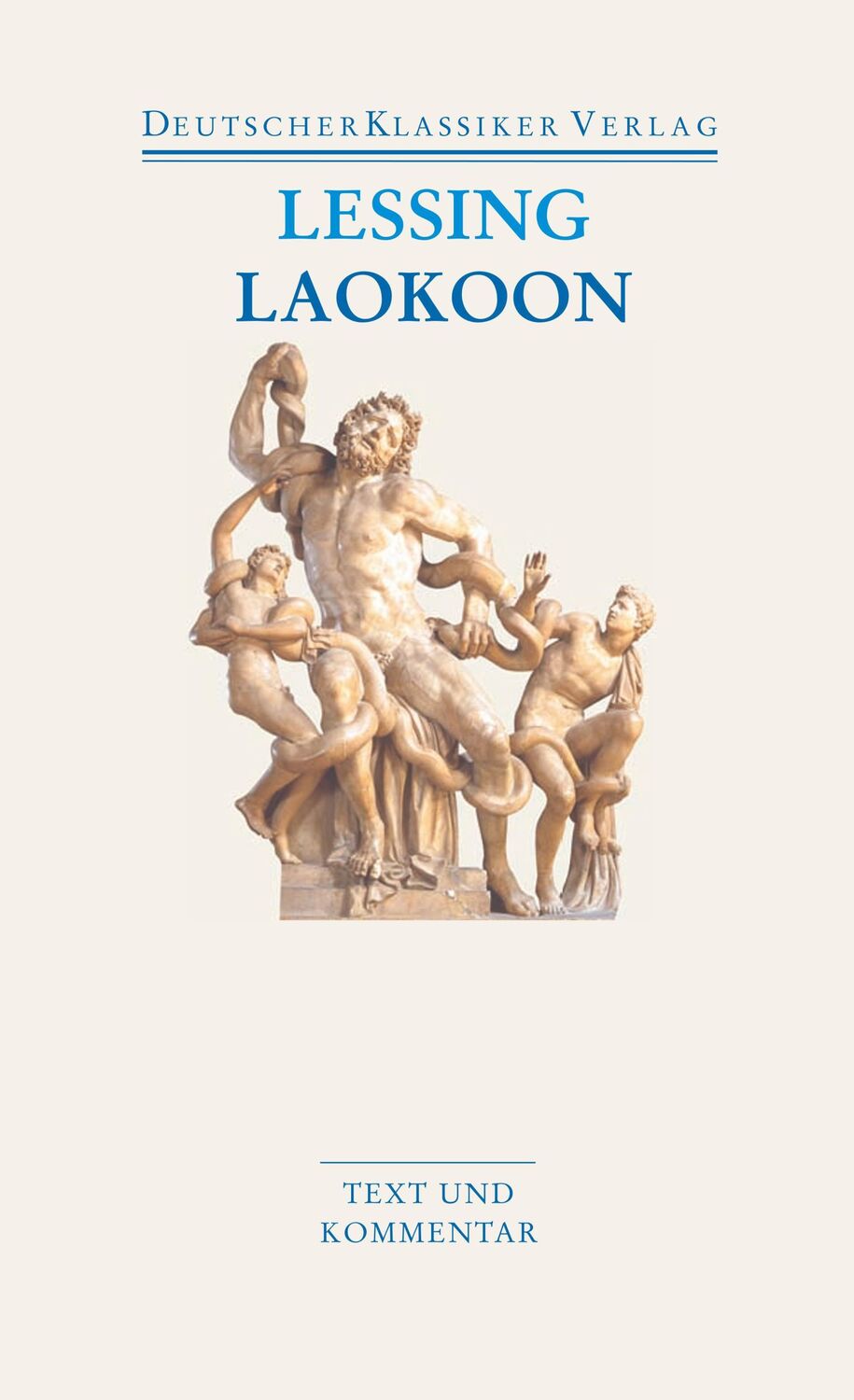 Cover: 9783618680222 | Laokoon / Briefe, antiquarischen Inhalts | Text und Kommentar | Buch