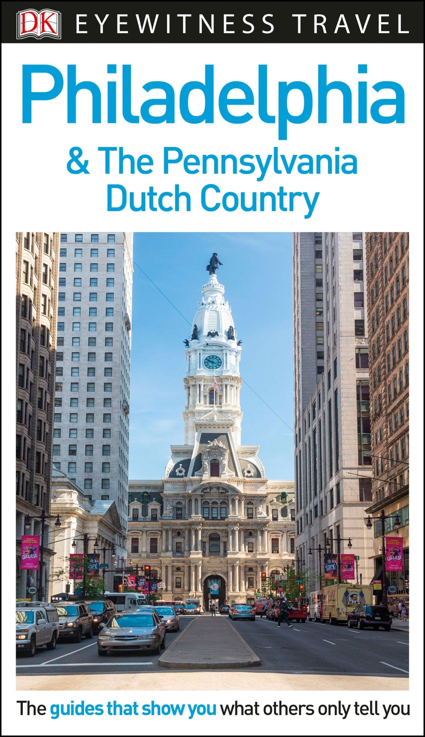 Cover: 9781465461308 | DK Philadelphia and the Pennsylvania Dutch Country | Dk Travel | Buch