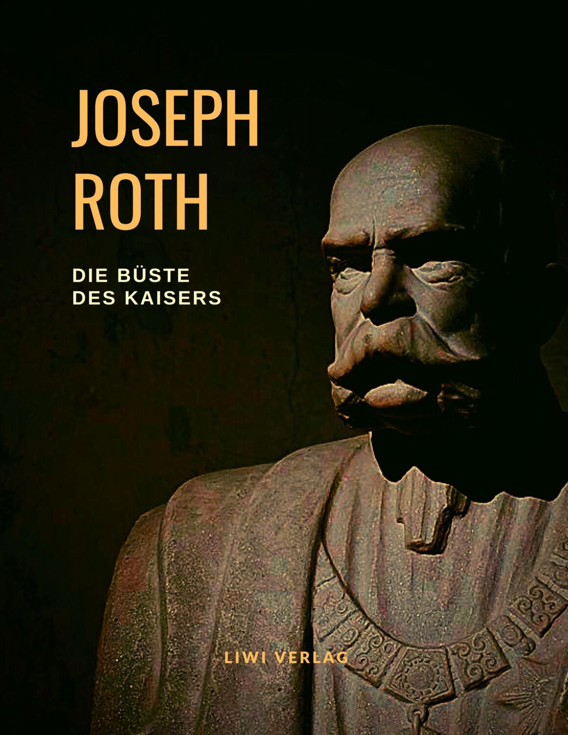 Cover: 9783965421974 | Die Büste des Kaisers | Joseph Roth | Taschenbuch | Paperback | 24 S.