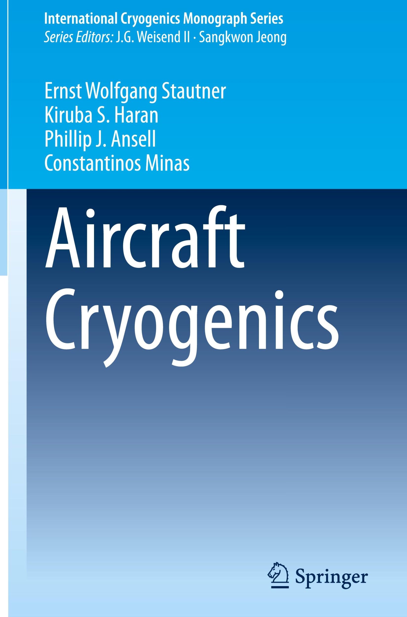 Cover: 9783031714078 | Aircraft Cryogenics | Ernst Wolfgang Stautner (u. a.) | Buch | xvi