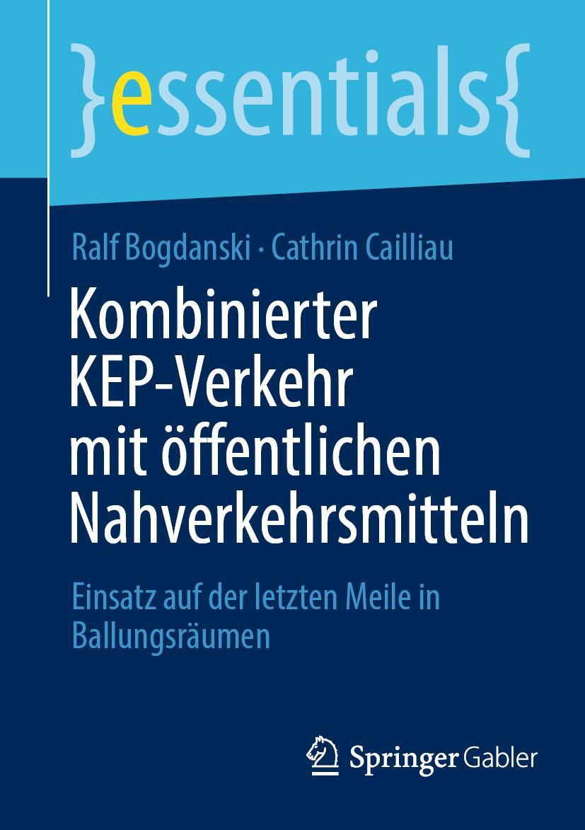 Cover: 9783658371241 | Kombinierter KEP-Verkehr mit öffentlichen Nahverkehrsmitteln | Buch