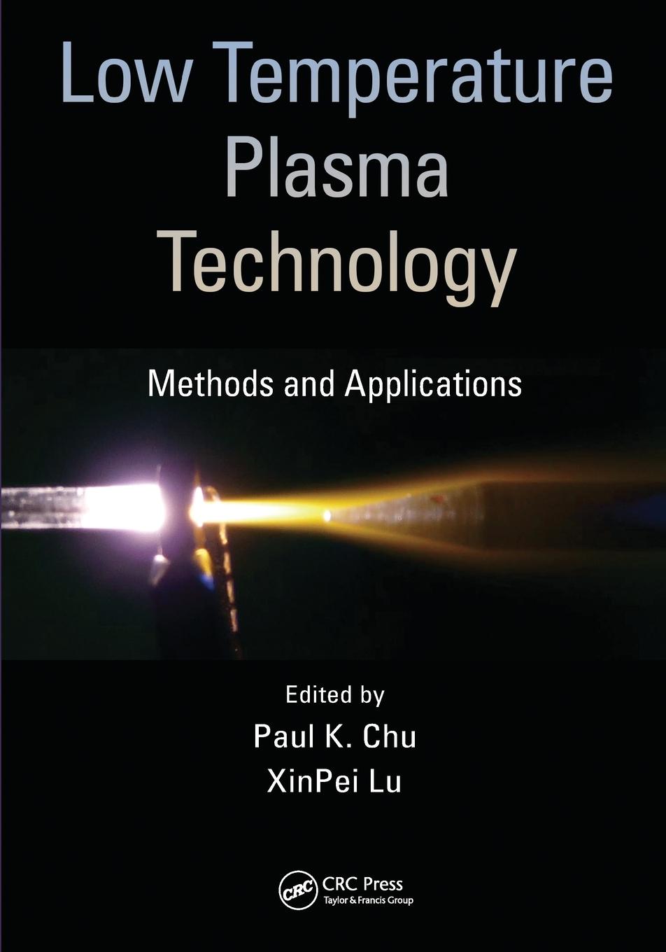 Cover: 9780367576363 | Low Temperature Plasma Technology | Methods and Applications | Buch