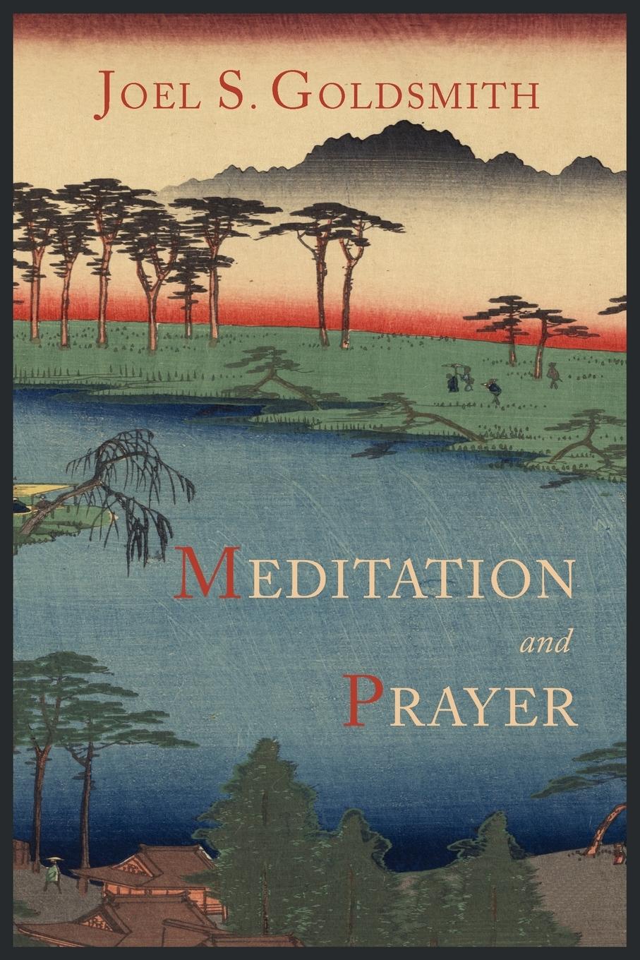 Cover: 9781614271956 | Meditation and Prayer | Joel S. Goldsmith | Taschenbuch | Paperback