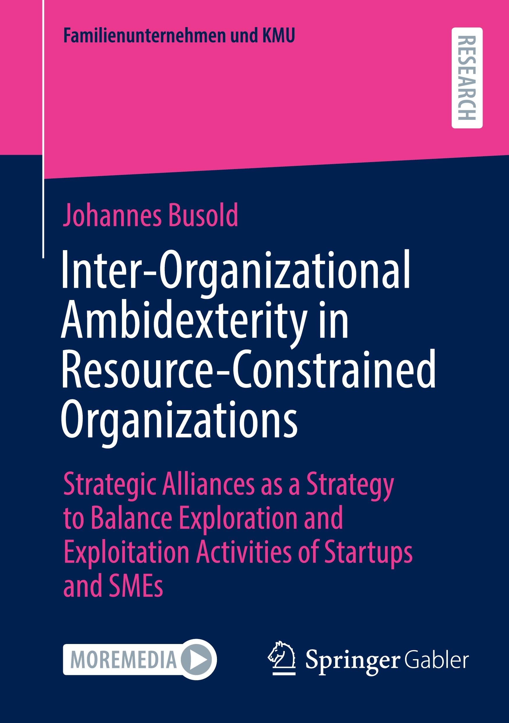 Cover: 9783658469092 | Inter-Organizational Ambidexterity in Resource-Constrained...