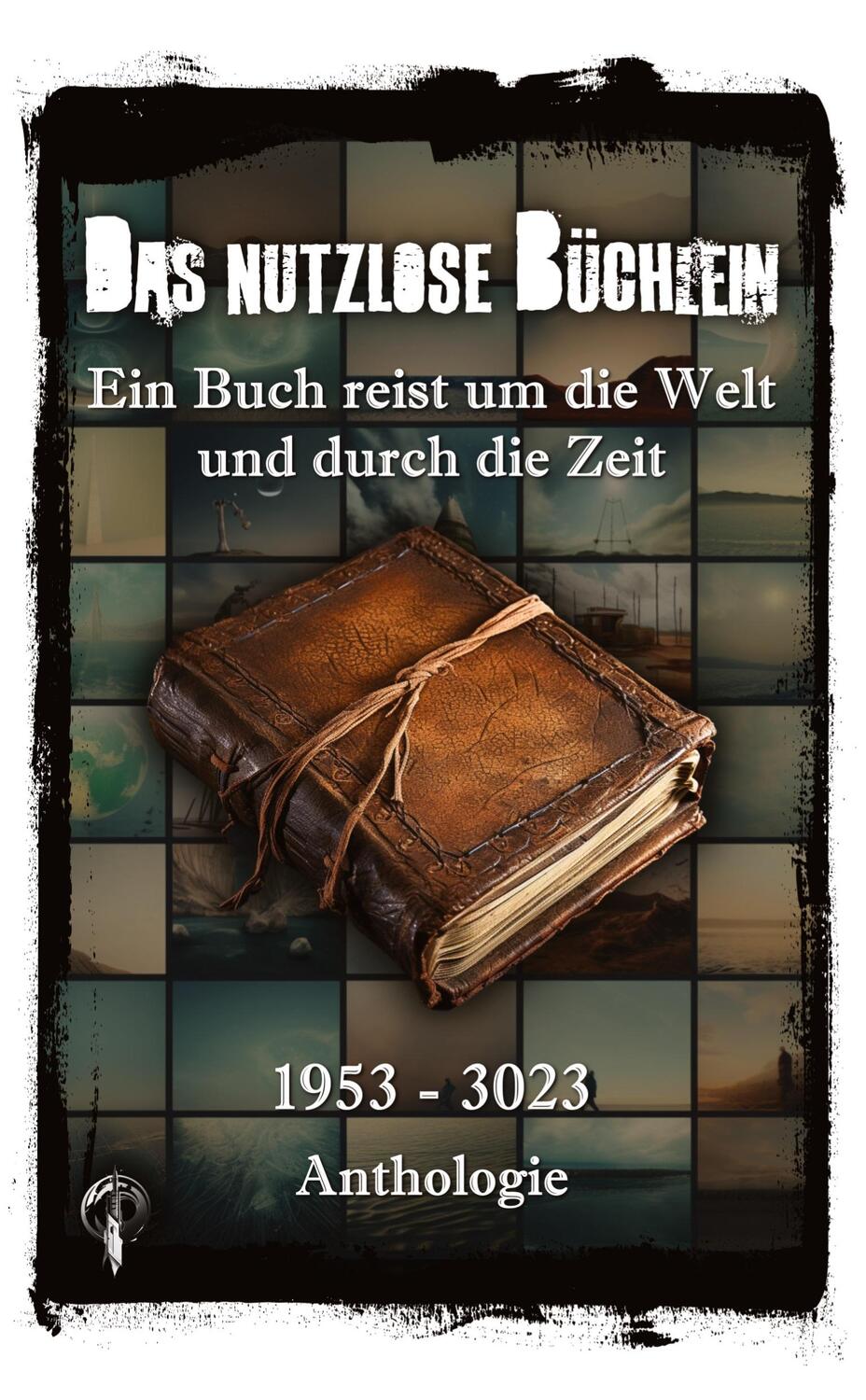 Cover: 9783384077707 | Das nutzlose Büchlein | Ein Buch reist um die Welt und durch die Zeit