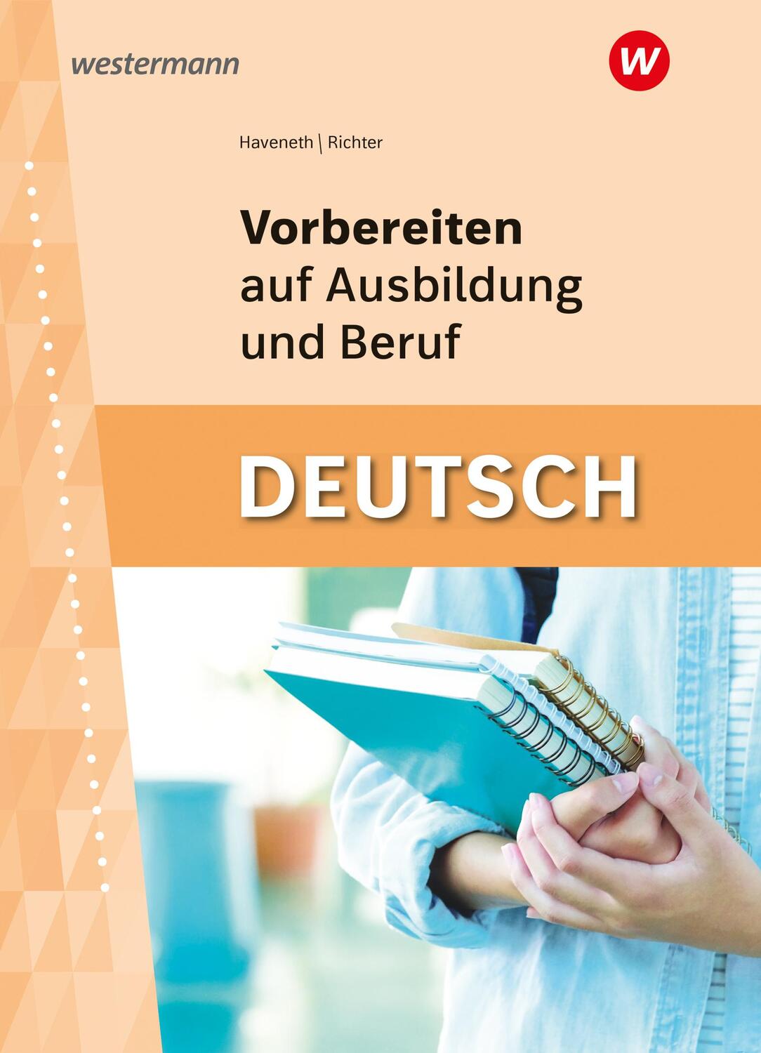 Cover: 9783142906690 | Vorbereiten auf Ausbildung und Beruf. Deutsch: Schulbuch | Taschenbuch