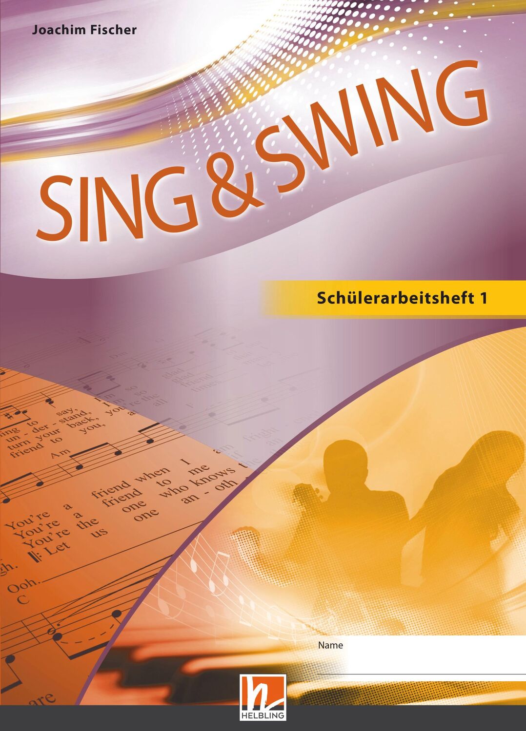 Cover: 9783862271665 | Sing &amp; Swing DAS neue Liederbuch. Schülerarbeitsheft 5/6 | Fischer