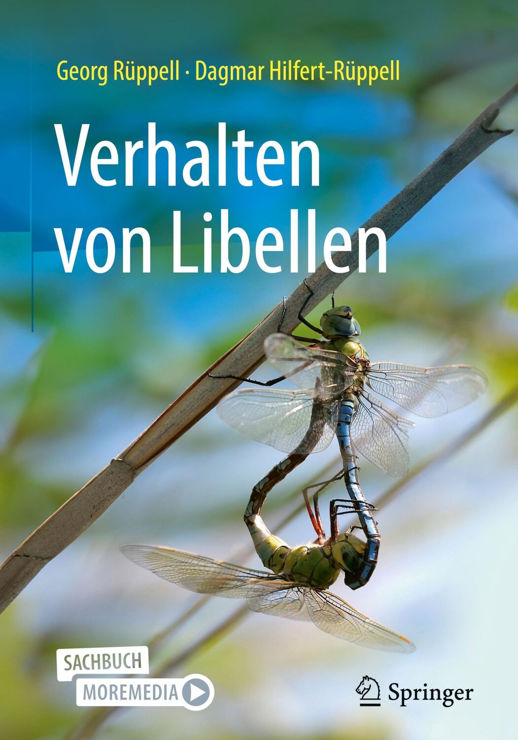 Cover: 9783662692516 | Verhalten von Libellen | Dagmar Hilfert-Rüppell (u. a.) | Buch | xiii