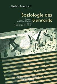 Cover: 9783770554089 | Soziologie des Genozids | Stefan Friedrich | Taschenbuch | VIII | 2012