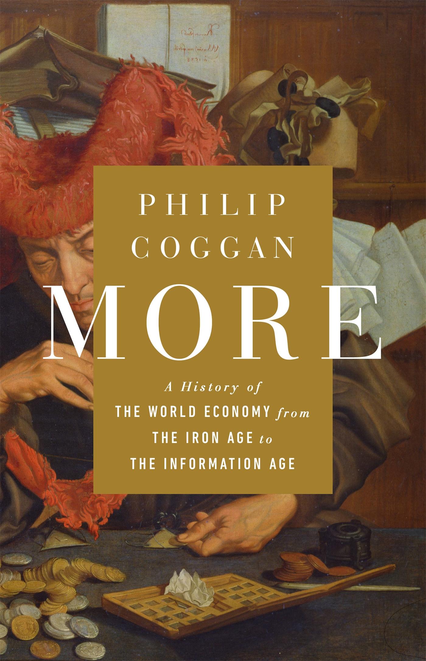 Cover: 9781610399838 | More | Philip Coggan | Buch | Englisch | 2020 | PublicAffairs