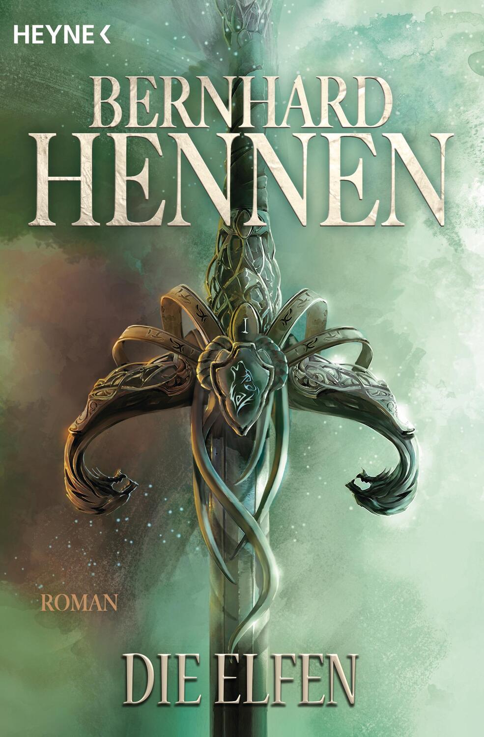 Cover: 9783453315662 | Die Elfen | Roman | Bernhard Hennen (u. a.) | Taschenbuch | 1040 S.