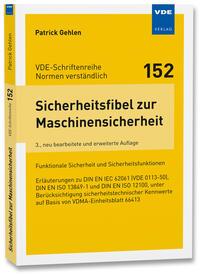 Cover: 9783800759804 | Sicherheitsfibel zur Maschinensicherheit | Patrick Gehlen | Buch