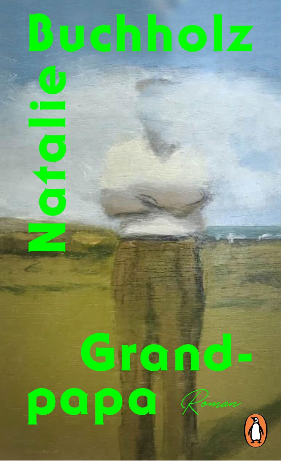 Cover: 9783328602170 | Grand-papa | Roman | Natalie Buchholz | Buch | 256 S. | Deutsch | 2024