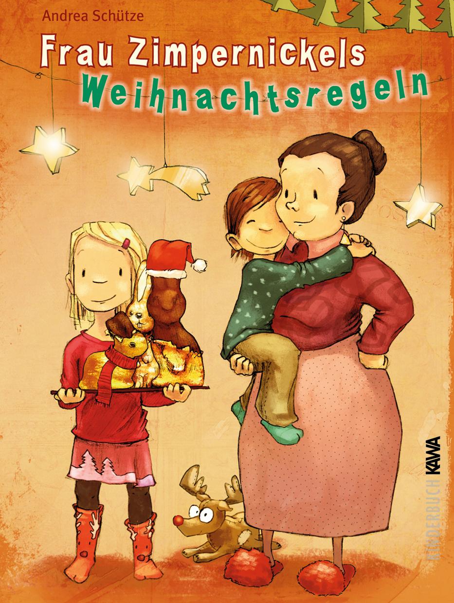 Cover: 9783986601980 | Frau Zimpernickels Weihnachtsregeln | Andrea Schütze | Buch | 120 S.