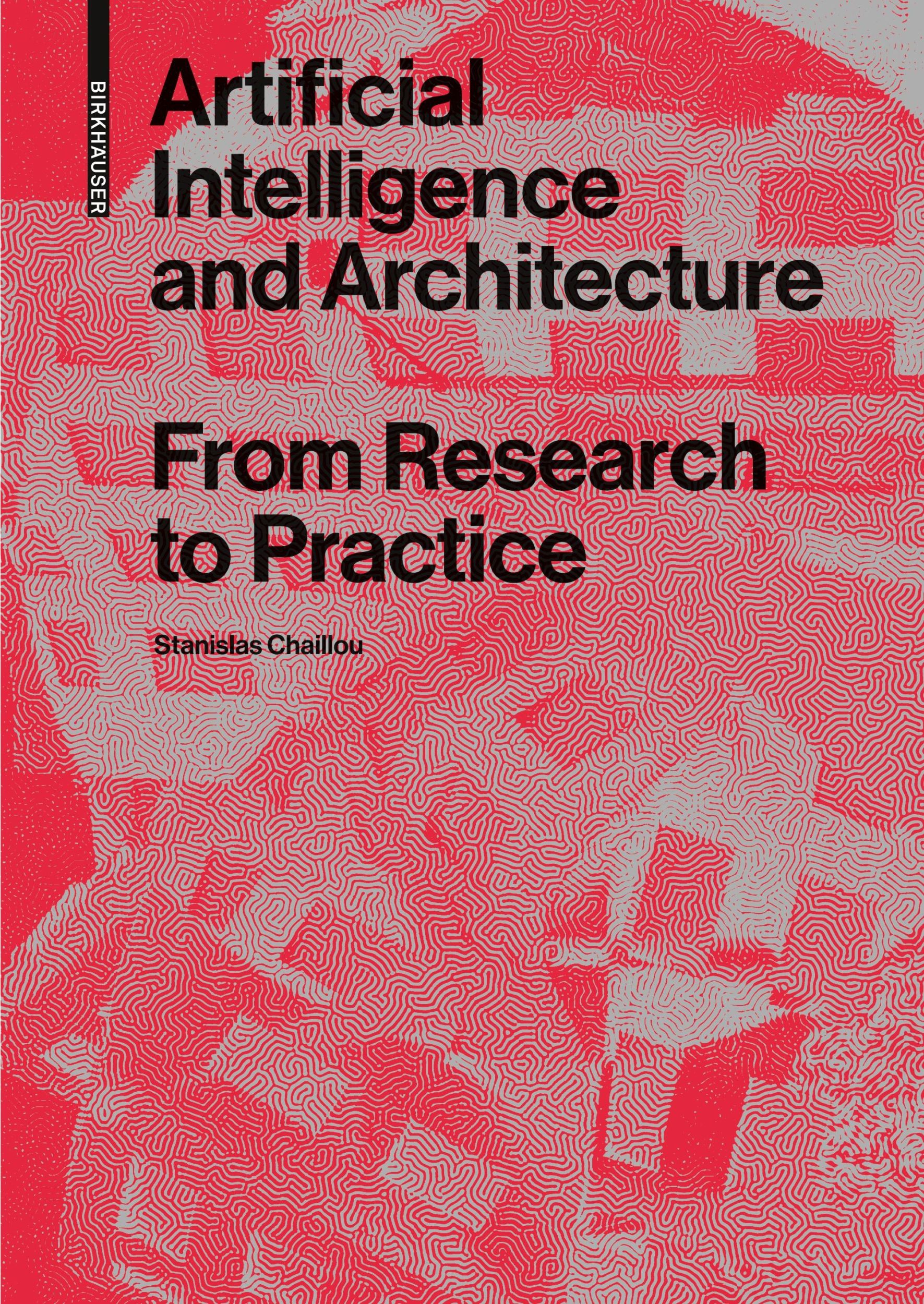 Cover: 9783035624007 | Artificial Intelligence and Architecture | From Research to Practice