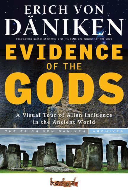 Cover: 9781601632470 | Evidence of the Gods | Erich Von Däniken | Taschenbuch | Englisch