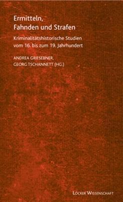 Cover: 9783854095538 | Ermitteln, Fahnden und Strafen | Buch | 200 S. | Deutsch | 2010