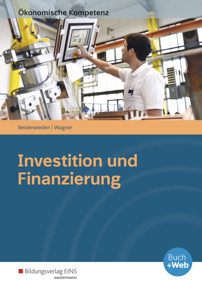 Cover: 9783427364757 | Investition und Finanzierung | Arbeitsbuch | Beiderwieden (u. a.)