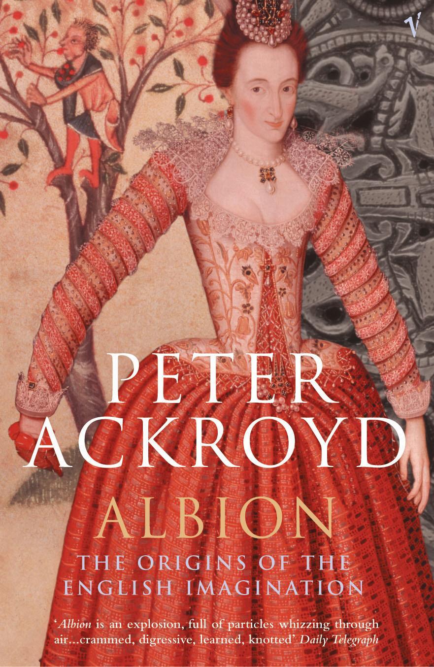 Cover: 9780099438076 | Albion | The Origins of the English Imagination | Peter Ackroyd | Buch