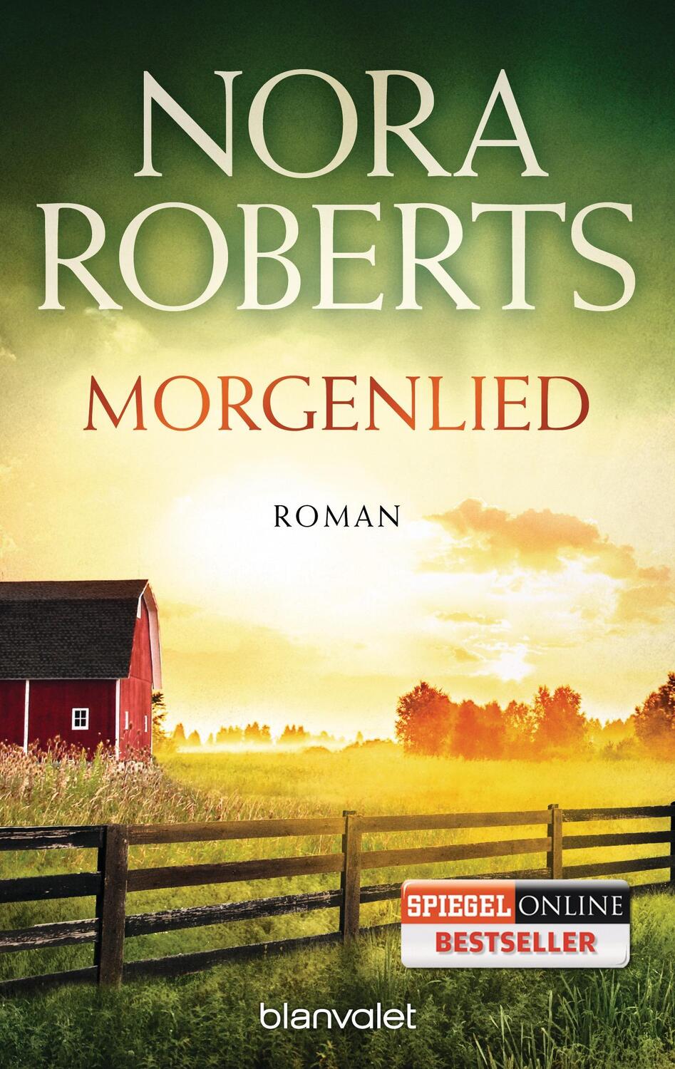 Cover: 9783734101656 | Morgenlied | Nora Roberts | Taschenbuch | Die Nacht-Trilogie | 384 S.