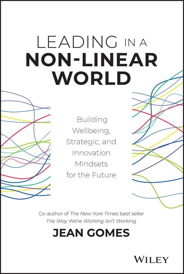 Cover: 9781119672722 | Leading in a Non-Linear World | Jean Gomes | Buch | 304 S. | Englisch