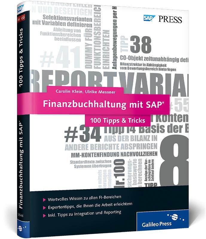 Cover: 9783836226462 | Finanzbuchhaltung mit SAP - 100 Tipps &amp; Tricks | Carolin Klein (u. a.)