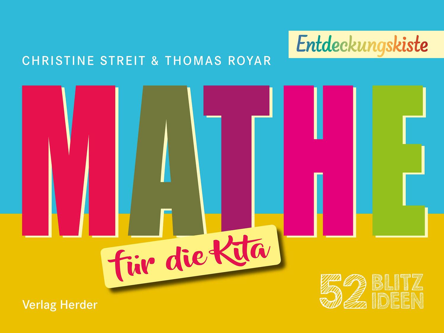 Cover: 9783451258251 | 52 Blitzideen: Mathe | Christine Streit (u. a.) | Taschenbuch | 55 S.