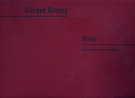 Cover: 9790041394350 | Stele | Gérard Grisey | Partitur | Ricordi | EAN 9790041394350