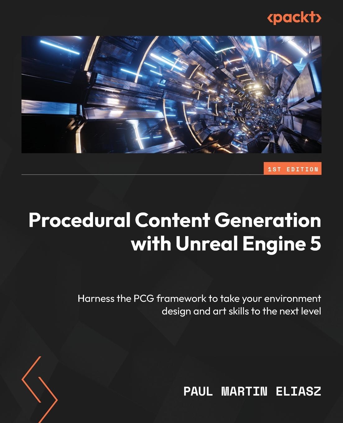 Cover: 9781801074469 | Procedural Content Generation with Unreal Engine 5 | Eliasz | Buch