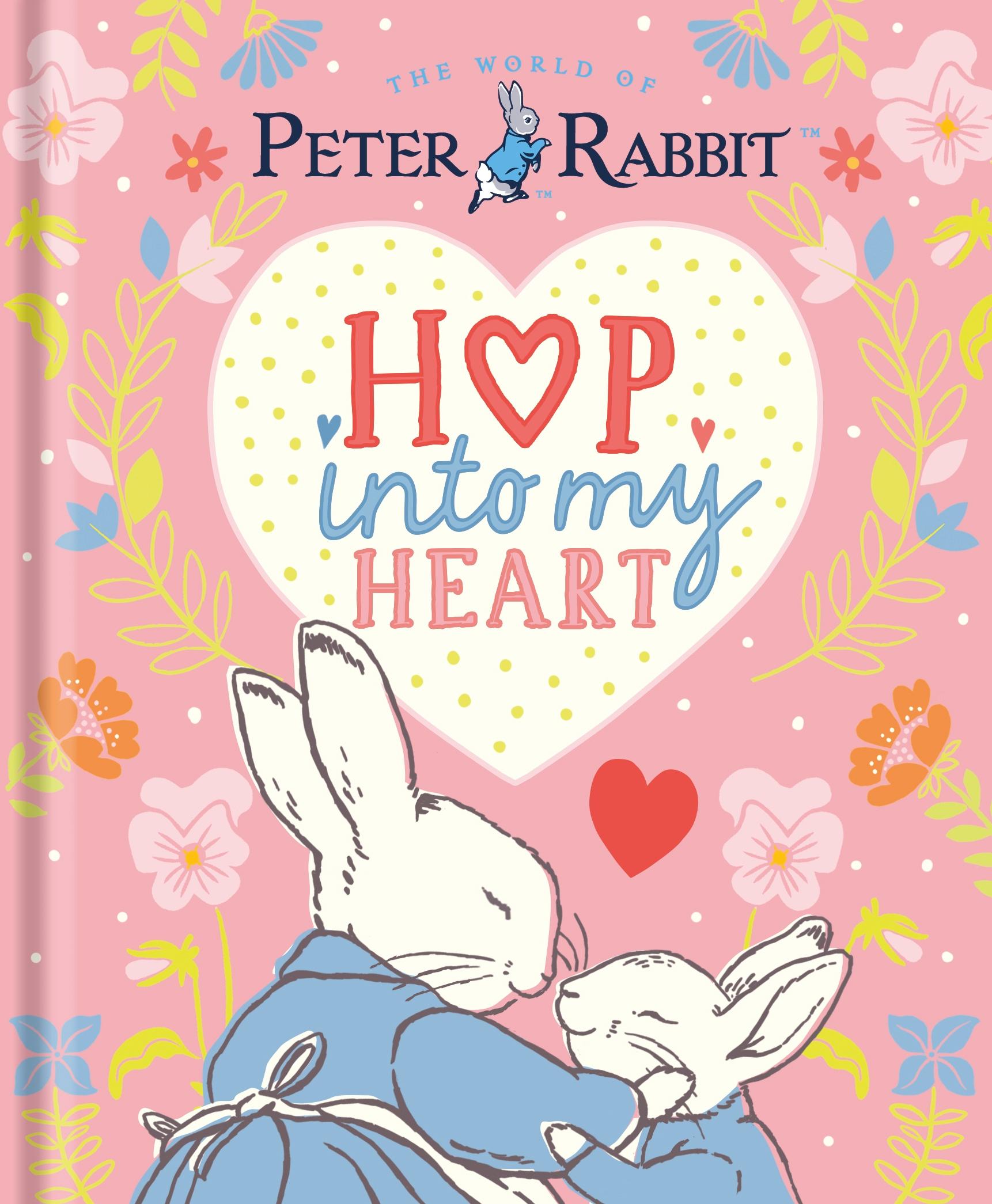 Cover: 9780241706701 | Peter Rabbit: Hop Into My Heart | Beatrix Potter | Buch | 32 S. | 2025