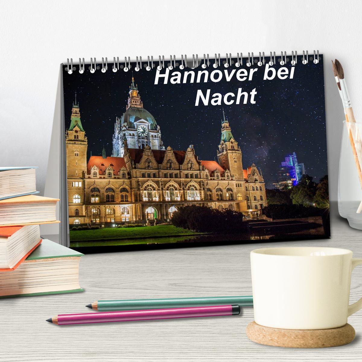 Bild: 9783435503261 | Hannover bei Nacht (Tischkalender 2025 DIN A5 quer), CALVENDO...