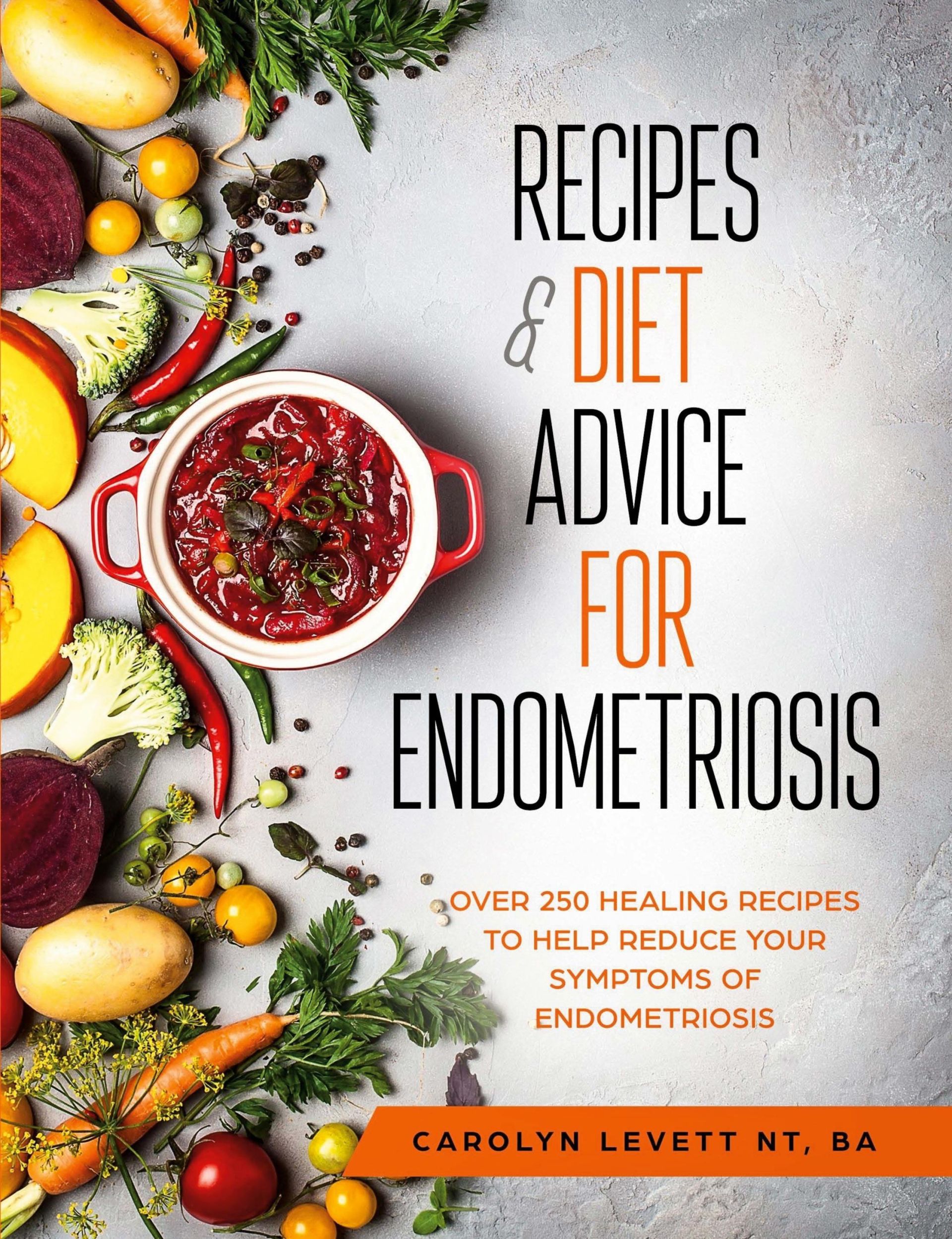 Cover: 9780955678585 | Recipes and Diet Advice for Endometriosis | Carolyn Levett | Buch