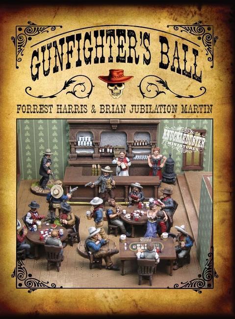 Cover: 9780966704662 | Gunfighter's Ball | Forrest Stephen Harris (u. a.) | Buch | Englisch