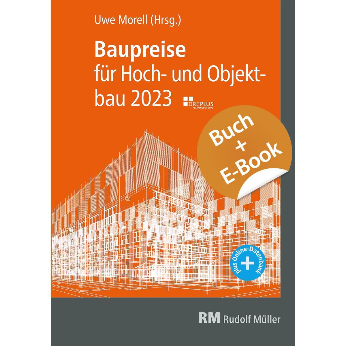 Cover: 9783481044138 | Baupreise für Hochbau und Objektbau 2023 - mit E-Book (PDF) | Morell