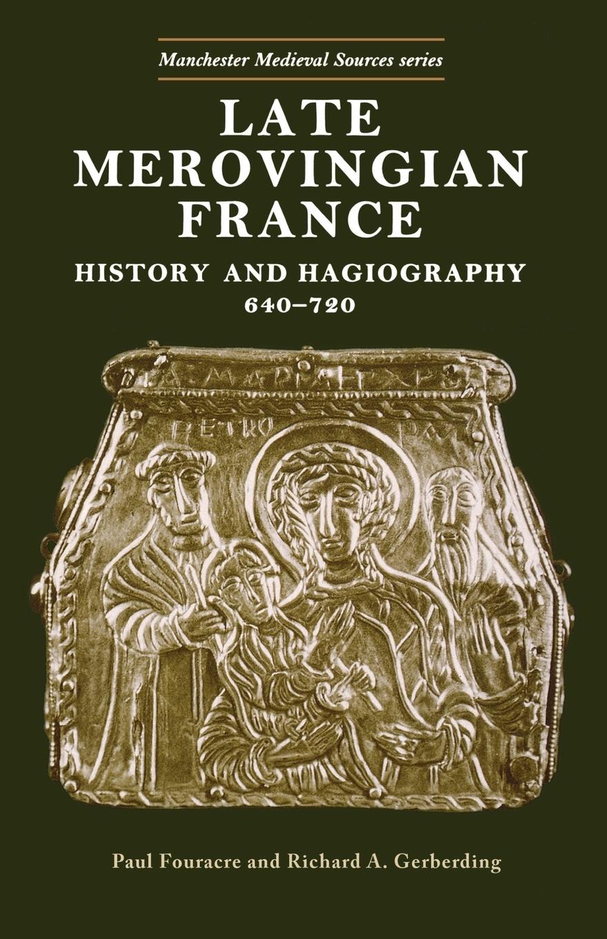 Cover: 9780719047916 | Late Merovingian France | Paul Fouracre (u. a.) | Taschenbuch | 1996