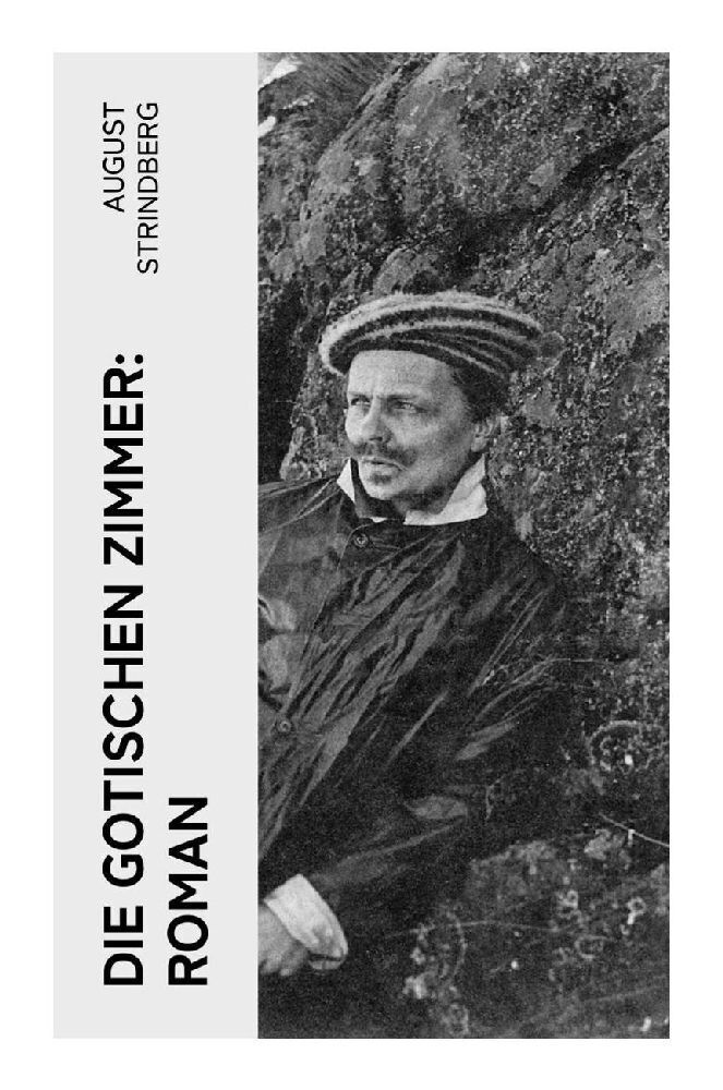 Cover: 9788027372492 | Die Gotischen Zimmer: Roman | August Strindberg | Taschenbuch | 144 S.