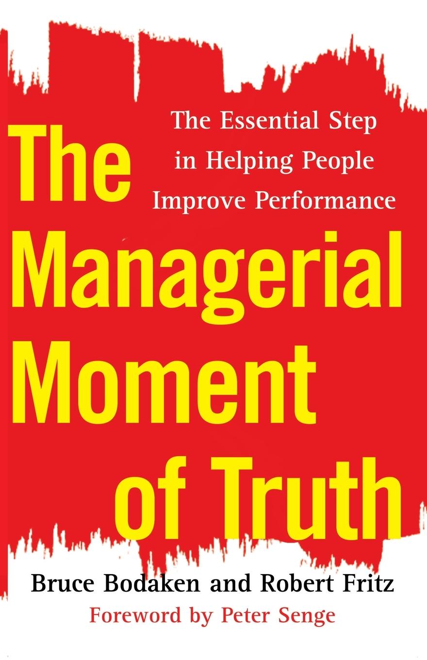 Cover: 9781451655353 | The Managerial Moment of Truth | Bruce Bodaken (u. a.) | Taschenbuch