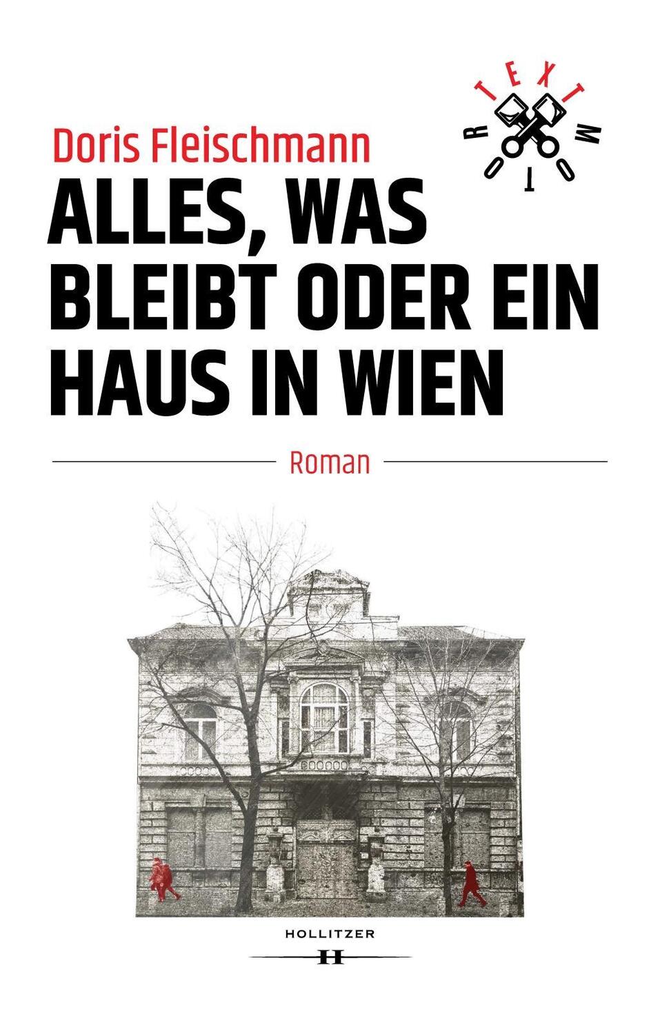 Cover: 9783990124604 | Alles, was bleibt oder Ein Haus in Wien | Doris Fleischmann | Buch